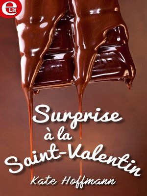 cover image of Surprise à la Saint-Valentin